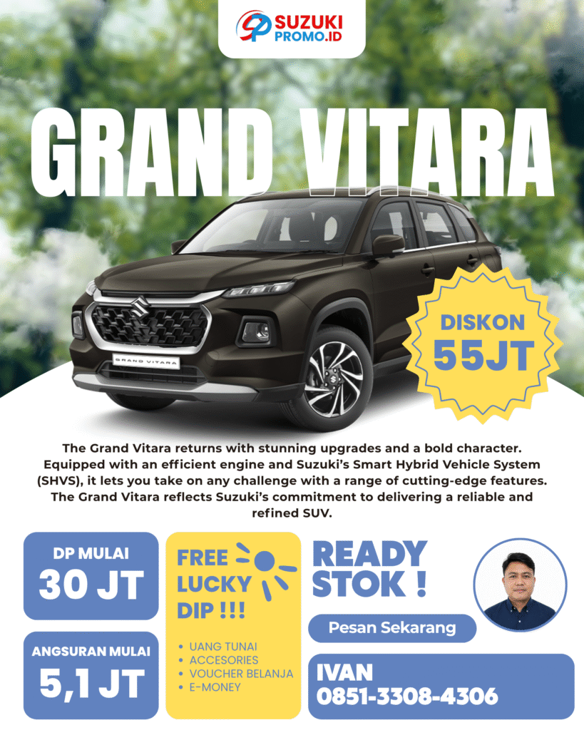 Promo Suzuki Grand Vitara 2026 – SUV hybrid stylish dengan fitur lengkap, cicilan mulai Rp5,1 juta, bunga 0%, harga mulai Rp341 juta. Hubungi Ivan Maulana di 085133084306.